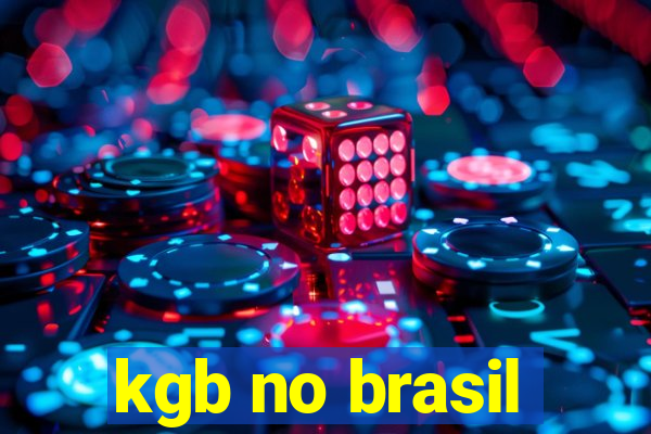 kgb no brasil